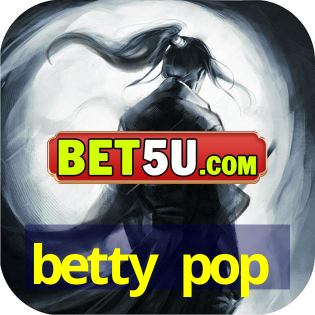 betty pop